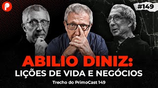 ABILIO DINIZ |  O QUE PODEMOS APRENDER COM UM DOS MAIORES EMPRESÁRIOS DO BRASIL