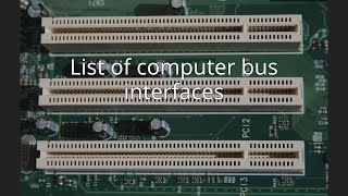 List of computer bus interfaces