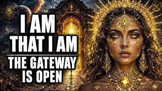 Sophia Left This Gateway Open For You (I AM Activation)