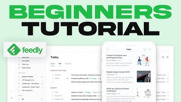 How To Use Feedly For Beginners (2025) Tutorial For New Users