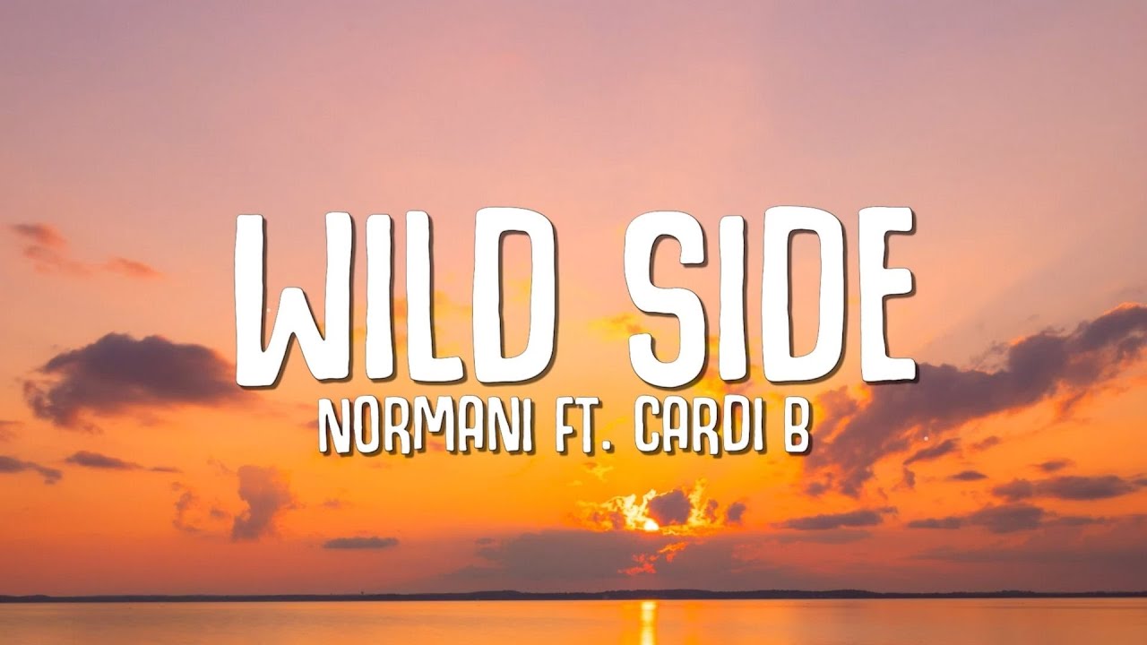Normani   Wild Side Lyrics ft Cardi B
