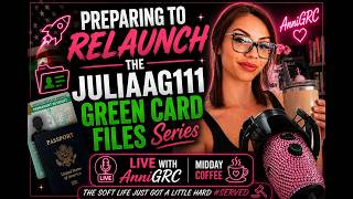 Preparing to Relaunch: Juliaag111 Green Card Files
