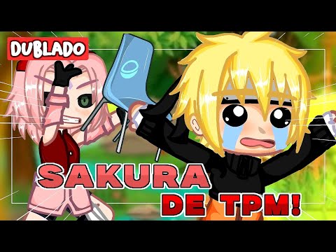 ★彡 SAKURA DE TPM! 😰😡 |DUBLADO|《Parte única》Gacha Club Mini-Filme Naruto