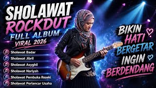 Download lagu SHOLAWAT ROCKDUT FULL ALBUM VIRAL 2026 | BIKIN HATI BERGETAR INGIN BERDENDANG |SHOLAWAT JIBRIL DLL