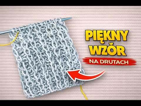 Pomysł na drutach | Piękny wzór krok po kroku | Knitting pattern