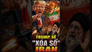 Tin tức quốc tế: Trump cảnh báo “xóa sổ hạ tầng Iran” – Tối hậu thư đẩy căng thẳng lên đỉnh điểm
