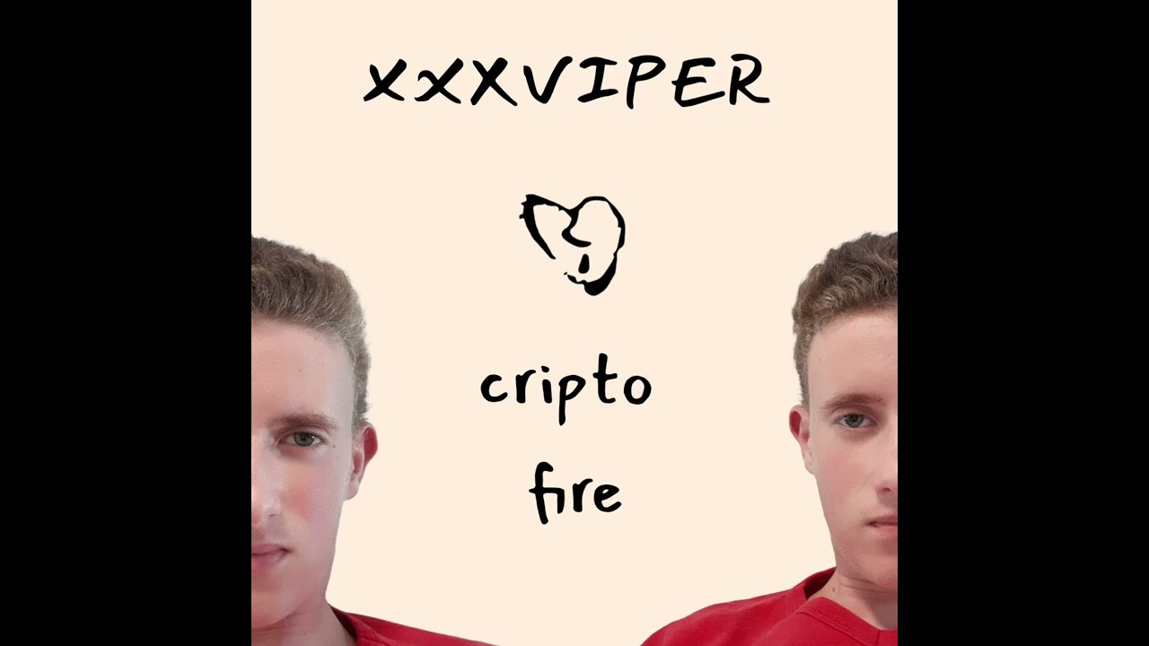 XXXVIPER & Lil Cali - Cripto fire