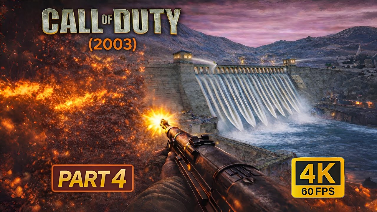 Call of duty 1 (2003) - Part-4 The Eder dam, Gremany [4K 60FPS | No Commentary]