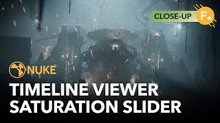Nuke 15.1 | Timeline Saturation Slider