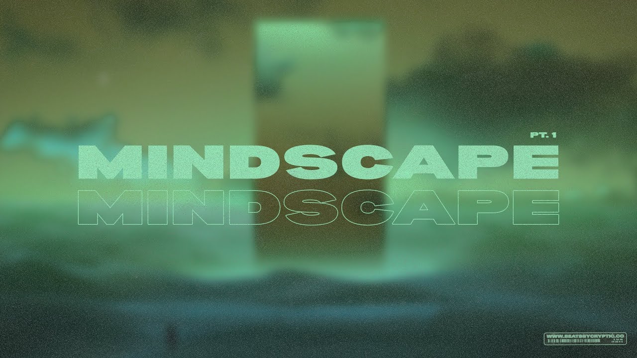 mindscape pt. 1 // p. cryptic