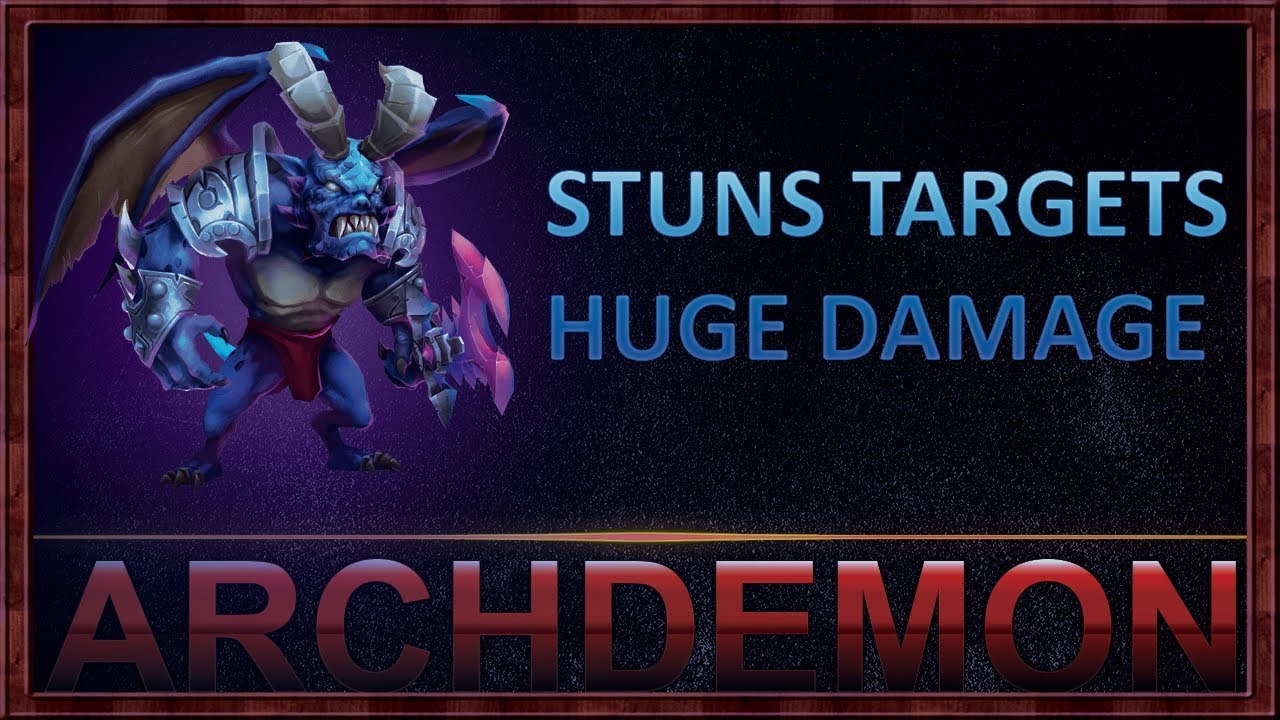 ARCHDEMON [ Stuns targets - Huge damage ] CASTLE CLASH