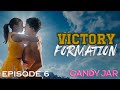 Victory Formation | E6 | CandyJar TV