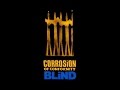 Capture de la vidéo Corrosion Of Conformity - Blind [Re-Released]Hq