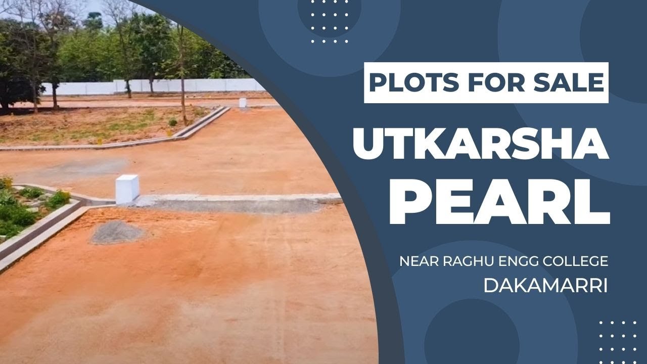 Utkarsha Pearl - VMRDA Approved Plots at Dakamarri