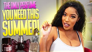 ONE THING IMMA ALWAYS DO.... IS SMELL TF GOODT !! | THE ONLY PERFUMES YOU NEED THIS SUMMER!