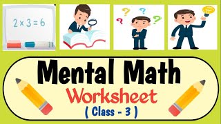 Mental Math Worksheet For Class-3 | Class-3 Math Worksheet | #maths #mentalmath #mathworksheet