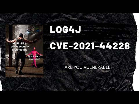 Log4J Security Vulnerability: CVE-2021-44228 (Log4Shell) - in 7 minutes or less (PATCH NOW!)