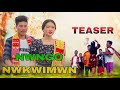 Nwngo nwkwimwn  official teaser kocha rabha music