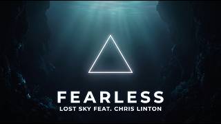 Lost Sky - Fearless pt.II (feat. Chris Linton) [Lyrics]