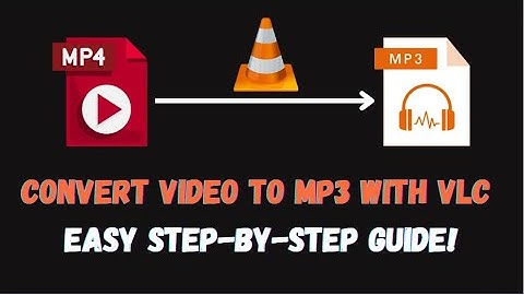 Convert Video to MP3 with VLC: Easy Step-by-Step Guide!