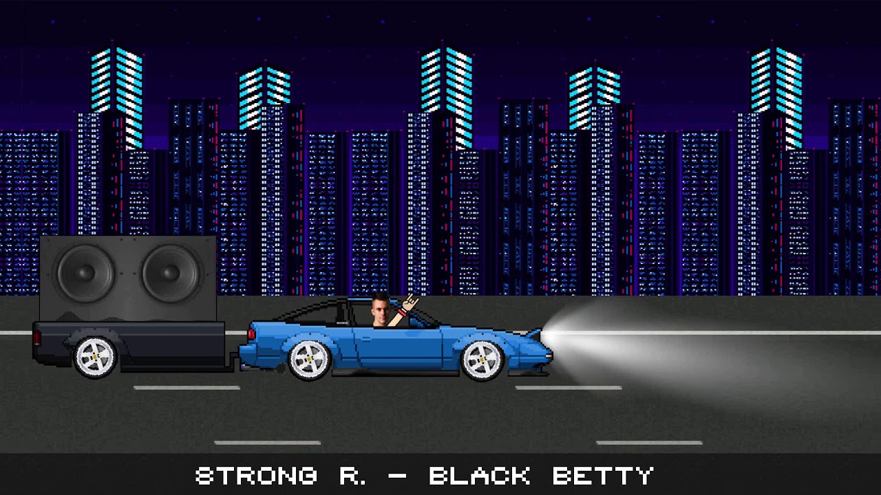 Strong R. - Black Betty