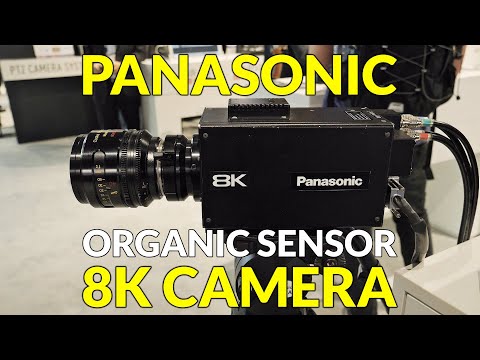 Panasonic 8K Organic Sensor Camera Prototype