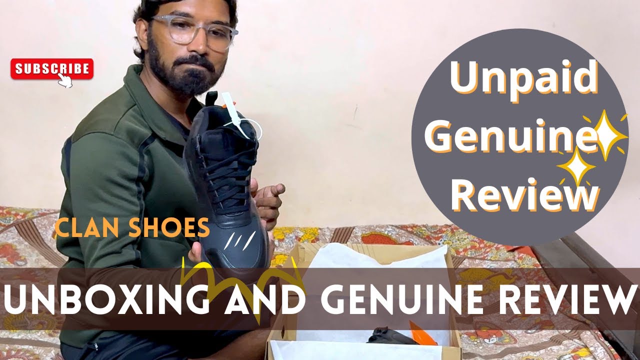 Clan Shoes Unboxing & Genuin Review 🔥Quality & Protection Factor Explained 