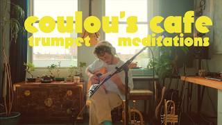 coulou's cafe trumpet meditations (no. 75)