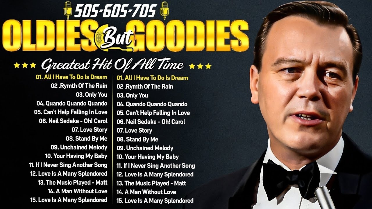 Oldies But Goodies 50s 60s 70s - Paul Anka, Elvis Presley, Roy Orbison, The Platters,Engelbert