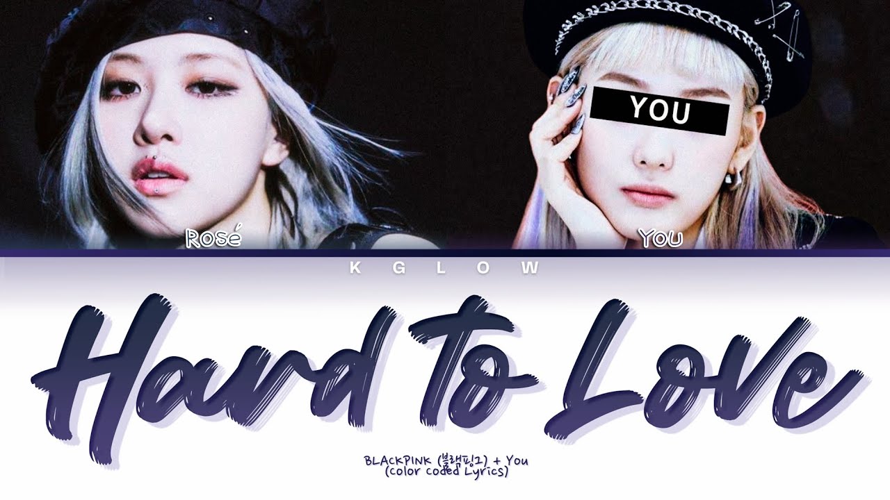 [Karaoke] ROSÉ (로제) "HARD TO LOVE" (Color Coded Lyrics) (2 Members