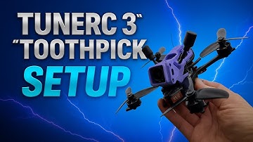 TuneRC 3” Toothpick Setup – Betaflight + ESC Configuration Guide (Before the Maiden Flight!)