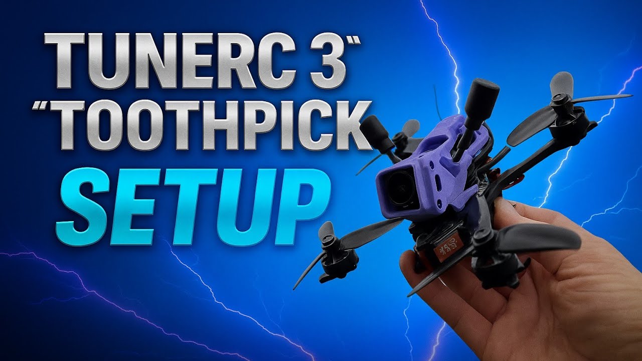 Настройка TuneRC 3” Toothpick – Руководство по настройке Betaflight + ESC (перед первым полетом!)