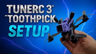 TuneRC 3” Toothpick Setup – Betaflight + ESC Configuration Guide (Before the Maiden Flight!)