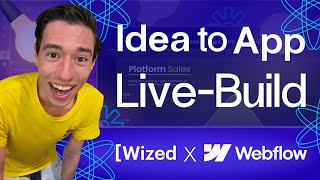 From Idea to Low Code SaaS App in Hours (1h Live Build) Using Wized & Webflow only!