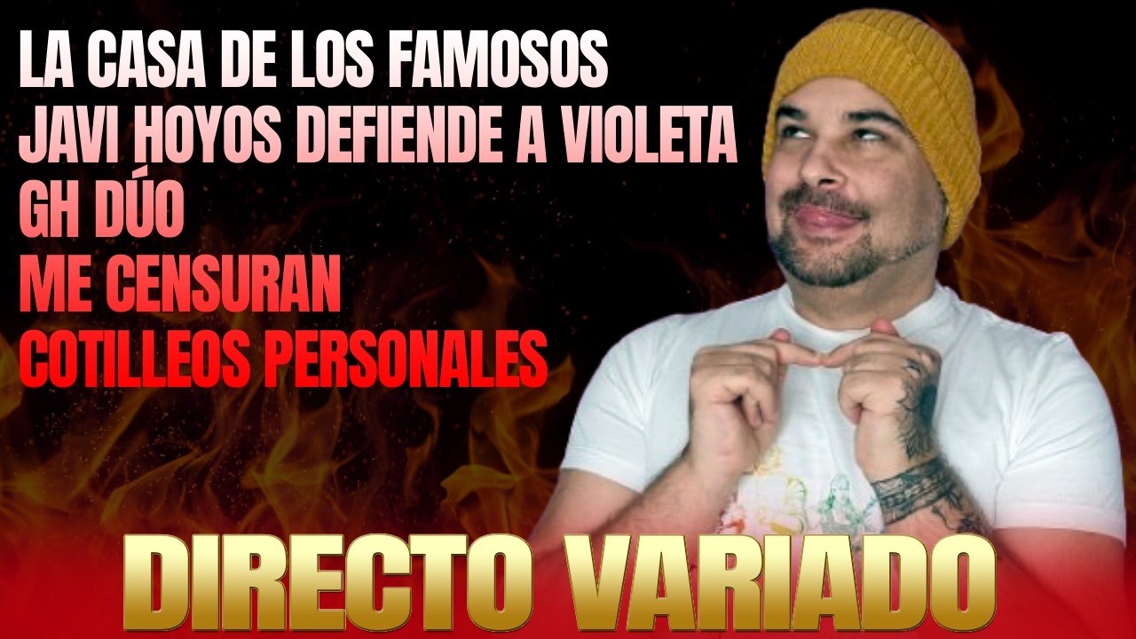 Ratito con ustedes, Casa de los famosos, Javi Hoyos defiende a Violeta, Kunno y Ángela Aguilar