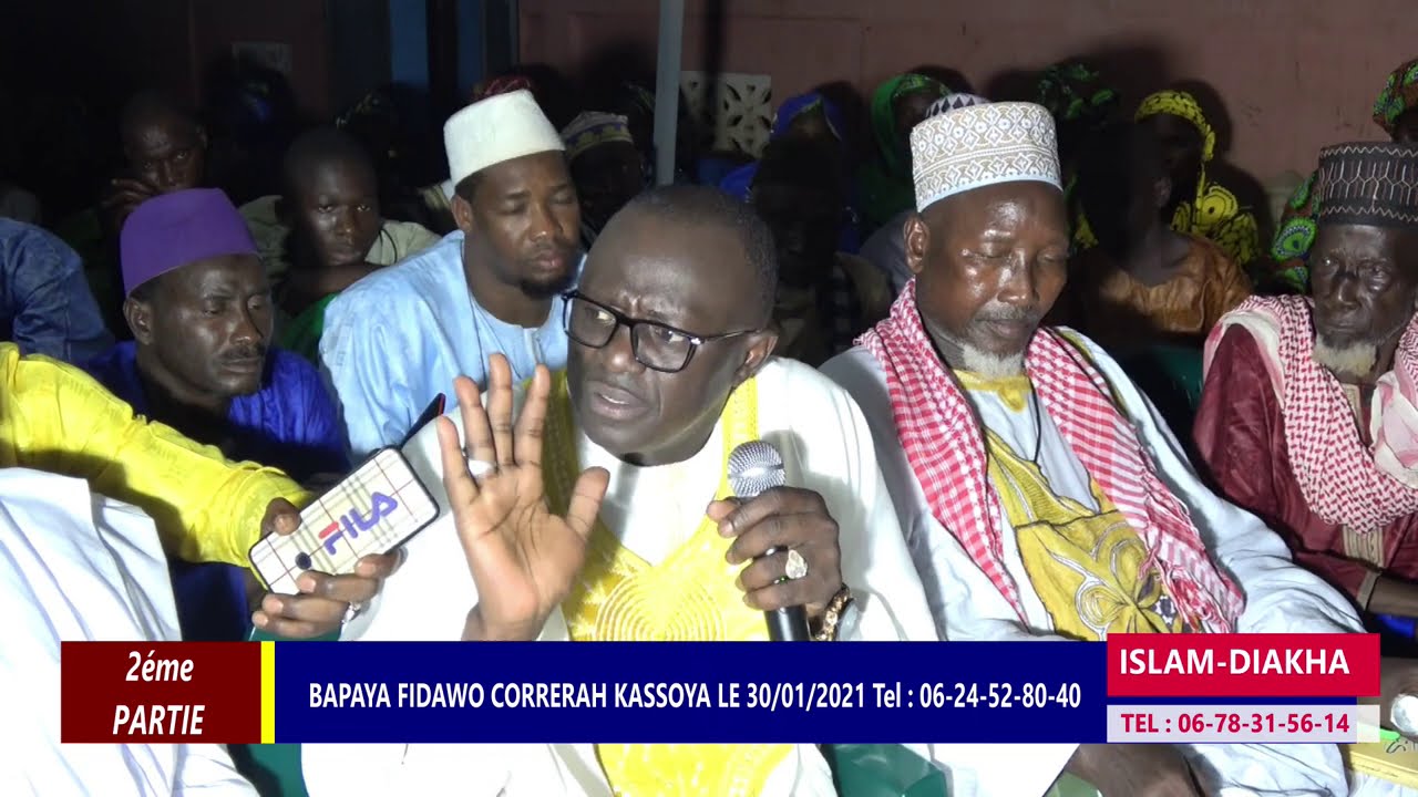 ISLAM DIAKHA BAPAYA FIDAWO KASSOYA CORRERAH 2021 2EME VIDEO