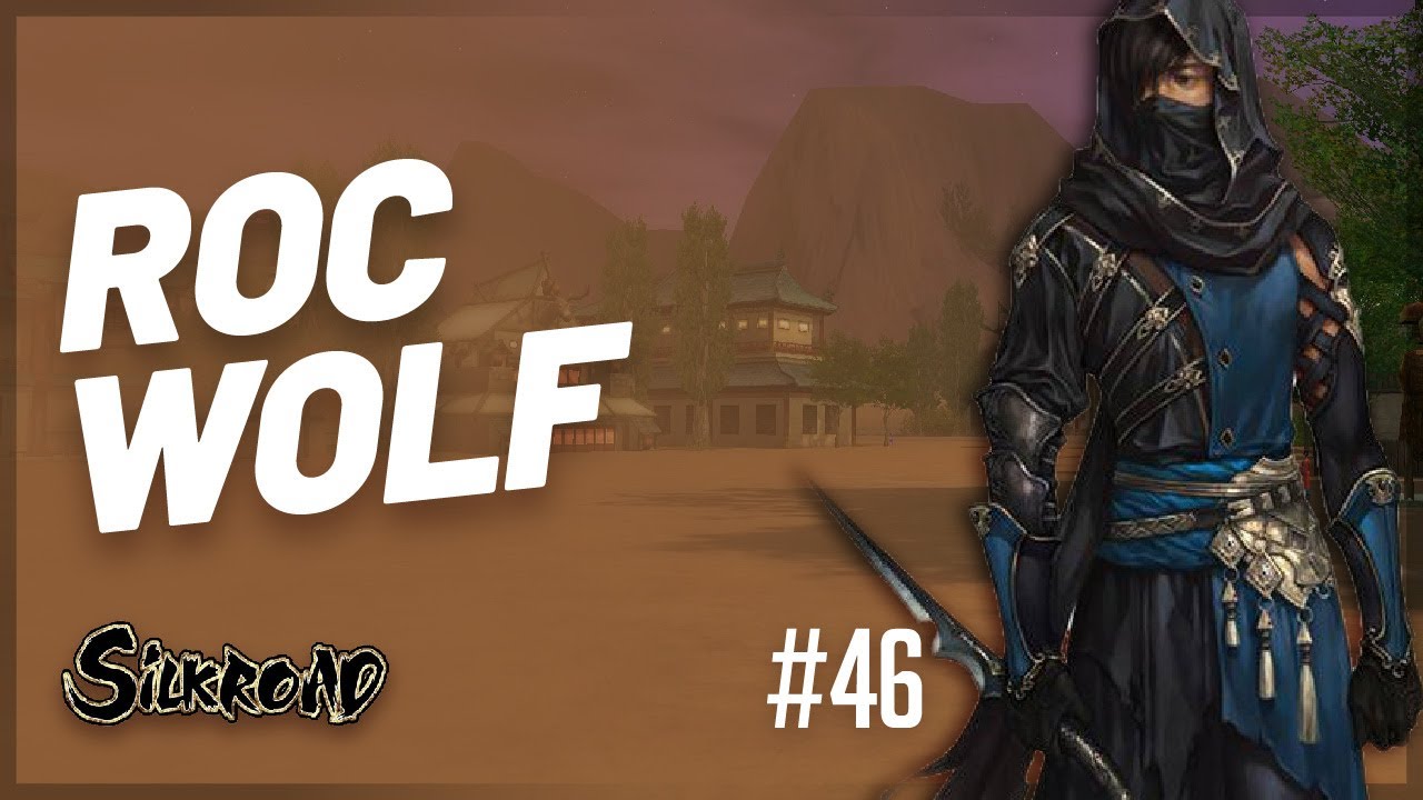 Roc Wolf! | TRSilkroad - Myra - Job | #46