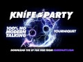 Knife Party - 'Tourniquet'