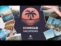 Bd dream vacations  an experience beyond travel