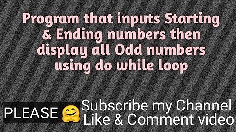 BS(hons) ||| C++ Language ||| Lecture#50 ||| Program that display all odd numbers by do while loop