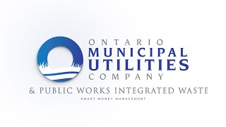 Ontario Municipal Utilities Company and Public Work Integrated Waste Financial Management