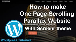 WordPress Theme Tutorial!!!! Install and Customize Screenr WordPress Theme