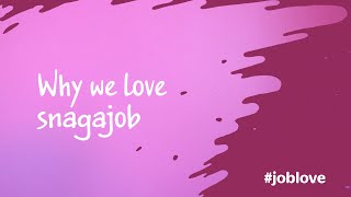 Why we Love Working at Snagajob