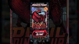 Marvel Snap Devil Dinosaur Ultra Quality Card Evolution Redassdino