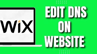How To Edit DNS on Wix Website (2023)