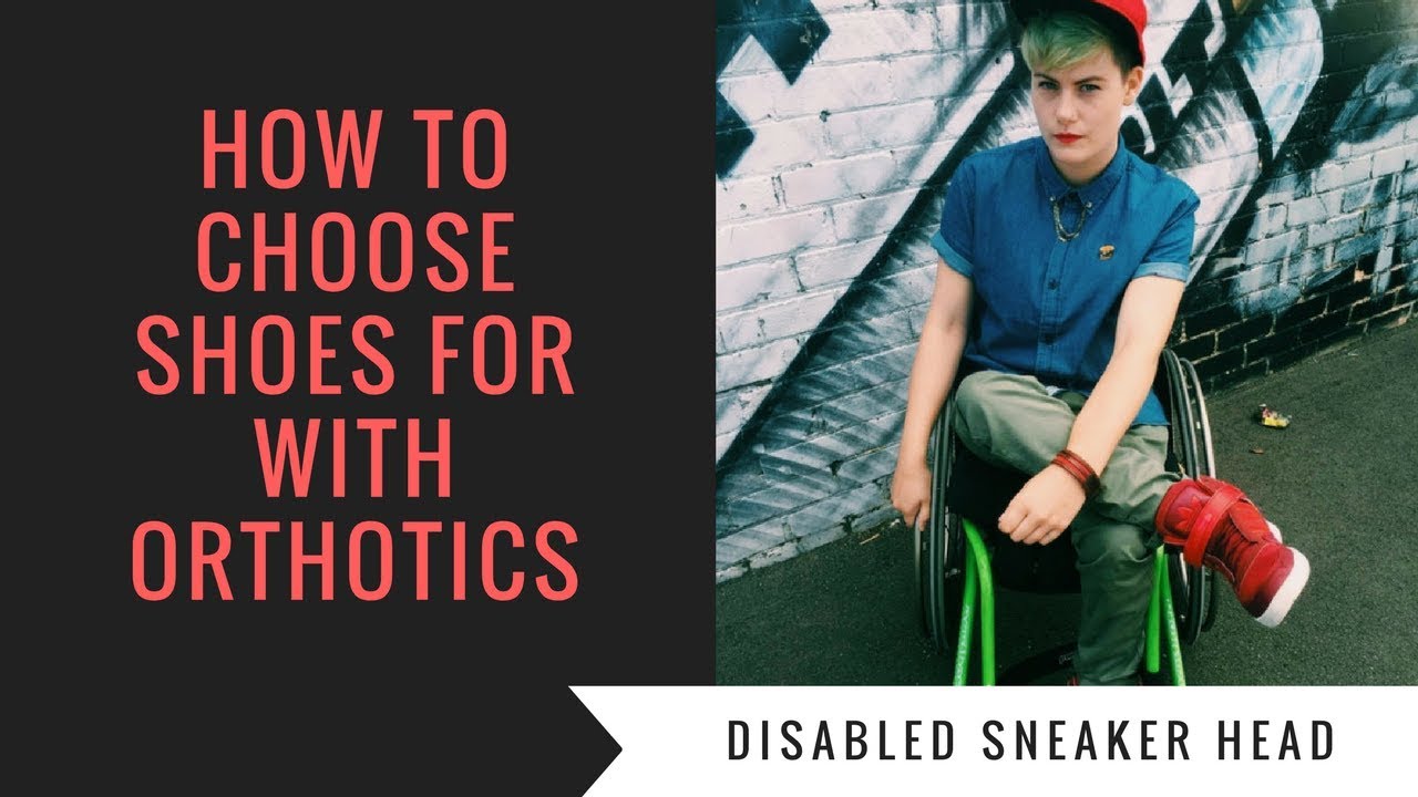 Disability and Shoes Disabled Sneaker Head YouTube