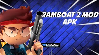 UPDATE GAN !! RAMBOAT 2 MOD APK UPDATE NEW VERSION GAME 2023 v2.4.1 screenshot 2