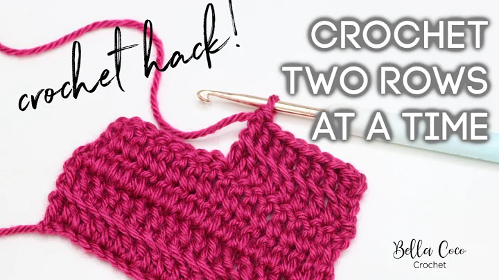 Unleash Your Crochet Skills: Crochet 2 Rows Simultaneously!