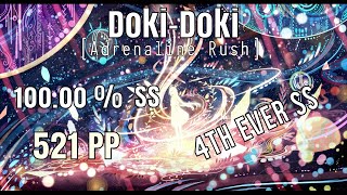 Osu! Live Play | Doki-Doki [Adrenaline Rush] 4th ever SS | 521pp if ranked