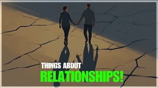 Things About Relationships I Wish Someone Told Me About